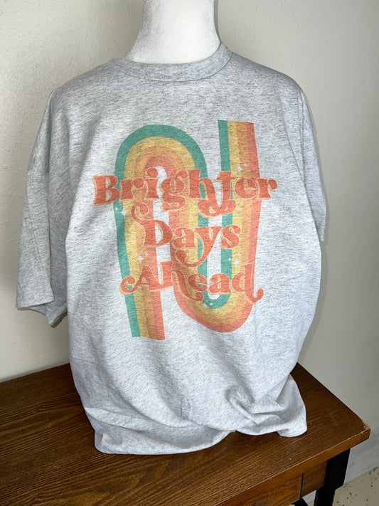 Brighter Days Ahead • sublimation
