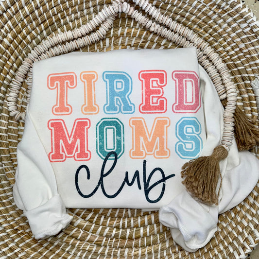 Tired Moms Club