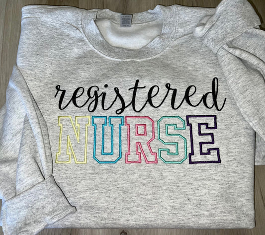 Registered Nurse embroidered sweatshirt