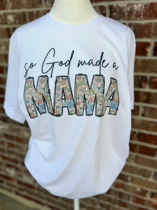 So God Made a Mama