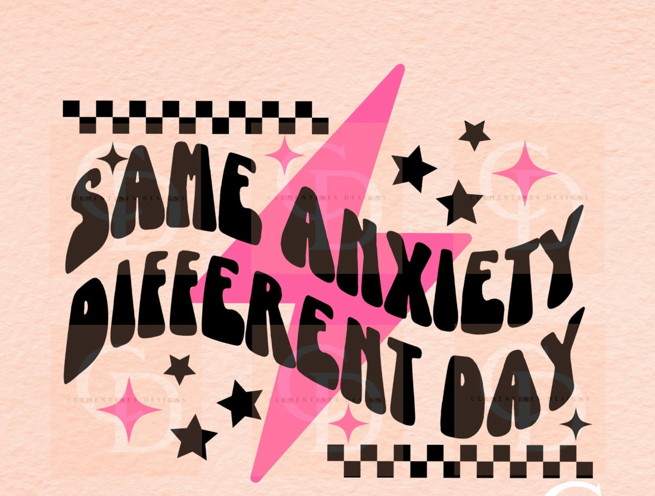 Same Anxiety Different Day