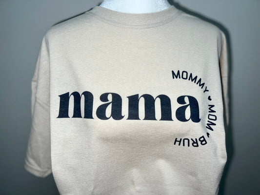Mama • Mommy • Mom • Bruh