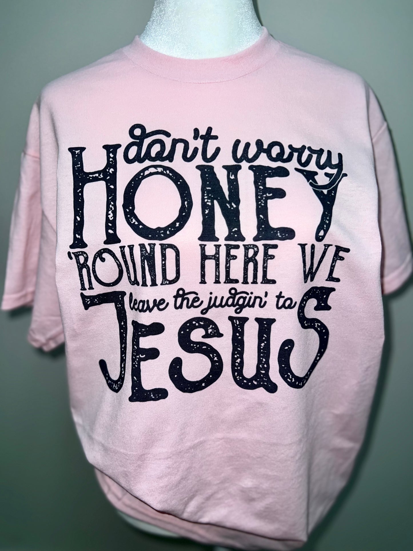 Leave the Judgin’ to Jesus